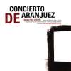 Concierto De Aranjuez y danzas para guitarra